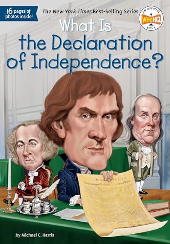 Exploring History Together: A Review of ‘What Is the Declaration of Independence?