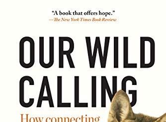 Exploring Our Wild Calling: Animals’ Impact on Our Lives